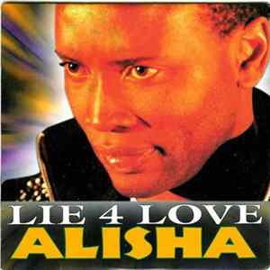 Lie 4 Love - Alisha Album