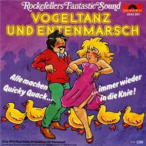 Rockefellers Fantastic Sound - Vogeltanz Und Entenmarsch Album