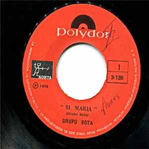 Grupo Bota - Si Maria Album