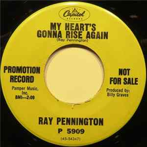 Ray Pennington - My Heart's Gonna Rise Again Album