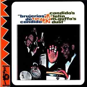 Candido - Brujerias De Candido / Candido's Latin McGuffa's Dust Album