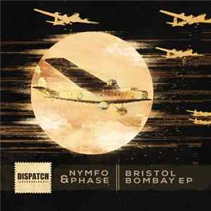 Nymfo & Phase - Bristol Bombay EP Album