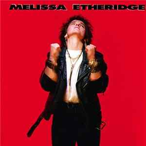Melissa Etheridge - Melissa Etheridge Album