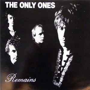 The Only Ones - Remains Album
