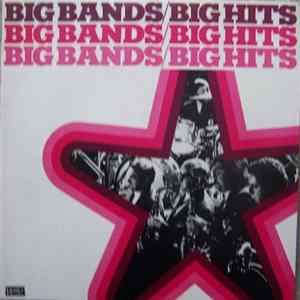 Various - Big Bands - Big Hits Album