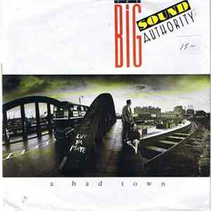 Big Sound Authority - A Bad Town Album