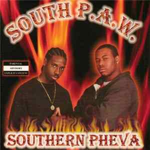 South P.A.W. - Southern Pheva Album