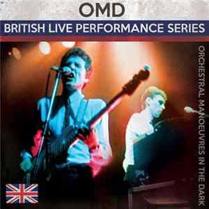 OMD - British Live Performance Series Album
