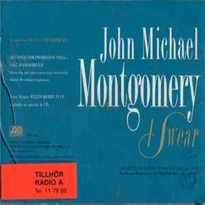 John Michael Montgomery - I Swear Album