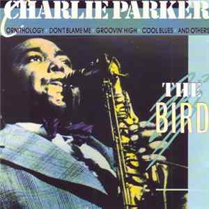 Charlie Parker - The Bird Album