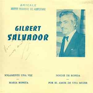 Gilbert Salvador - Solamente Una Vez Album