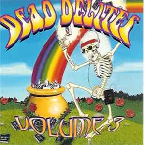 Various - Dead Delites Volume 3 Album