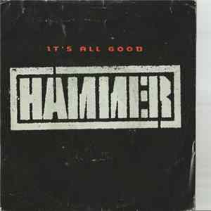 Hammer - It's All Good Album