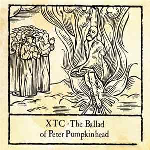 XTC - The Ballad Of Peter Pumpkinhead Album