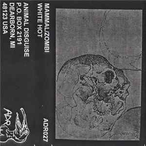 Mammal / Zombi - White Hot Album