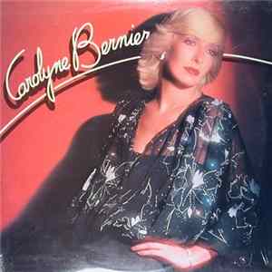 Carolyne Bernier - Carolyne Bernier Album