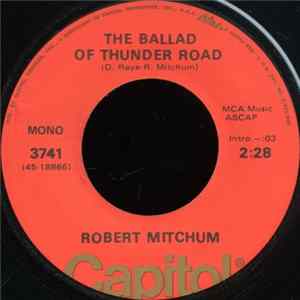 Robert Mitchum - The Ballad Of Thunder Road / My Honey's Lovin' Arms Album