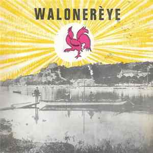 Chorale De Ramet - Walonereye Album