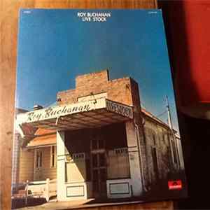 Roy Buchanan - Live Stock Album