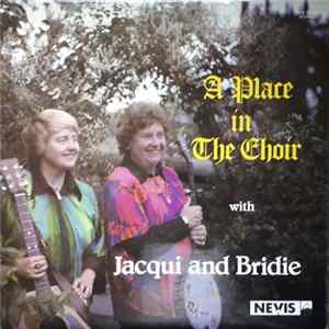 Jacqui And Bridie - A Place In The Choir Album