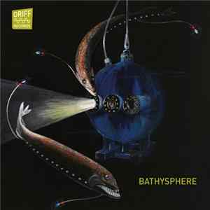 Bathysphere - Bathysphere Album