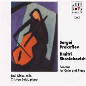 Sergei Prokofiev / Dmitri Shostakovich - Emil Klein, Cristian Beldi - Sonatas for Cello and Piano Album