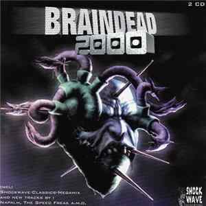 Various - Braindead 2000 Album