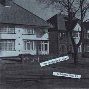 The Suburban Homes - The Suburban Home E​.​P. Album