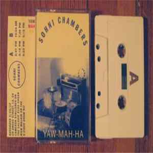 Sohni Chambers - Yaw-Mah-Ha Album