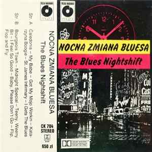 Nocna Zmiana Bluesa - The Blues Nightshift Album