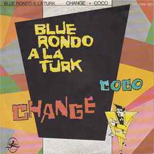 Blue Rondo A La Turk - Change Album