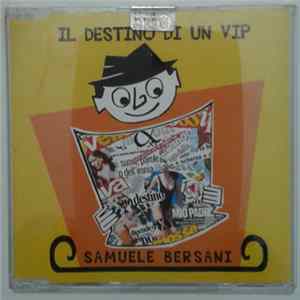 Samuele Bersani - Il Destino Di Un Vip Album