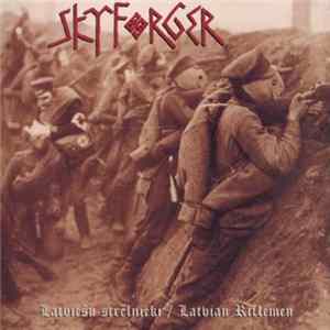 Skyforger - Latvian Rifleman Album