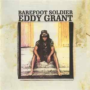 Eddy Grant - Barefoot Soldier Album