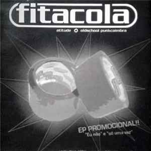 Fitacola - Eu Não / Só Uma Vez Album