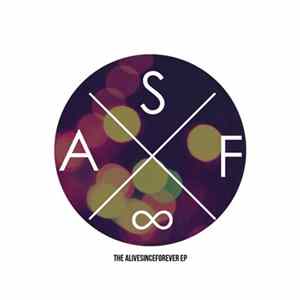 AliveSinceForever - The ASF EP Album