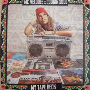 MC Melodee X Cookin Soul - My Tape Deck Album