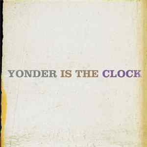The Felice Brothers - Yonder Is The Clock Album