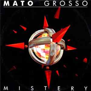 Mato Grosso - Mistery Album