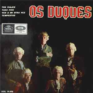 Os Duques - Tus Viajes Album