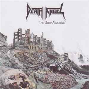 Death Angel - The Ultra-Violence Album