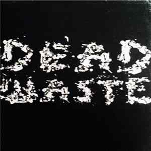 Dead Waste / Paranoia - Dead Waste / Paranoia Album