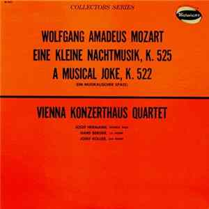 Mozart / Vienna Konzerthaus Quartet / Josef Hermann - Eine Kleine Nachtmusik, K. 525 / A Musical Joke, K. 522 (Ein Musikalischer Spass) Album