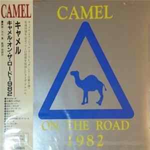 Camel - On The Road 1982 Album