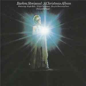 Barbra Streisand - A Christmas Album Album