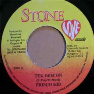 Frisco Kid / Spagga Benz - Tek Dem On / Nuff Gal Album