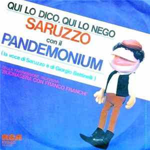 Saruzzo Con Il Pandemonium - Qui Lo Dico, Qui Lo Nego Album