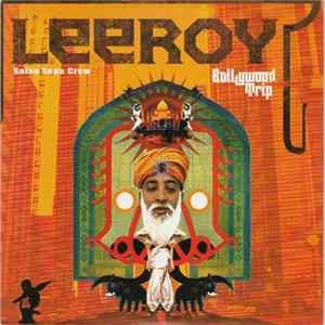Leeroy - Bollywood Trip Album