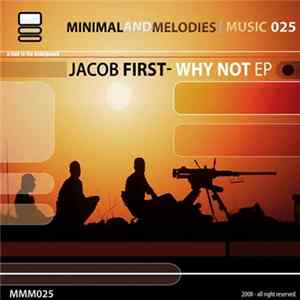 Jacob First - Why Not EP Album