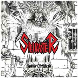 Spellcaster - Spells Of Speed Album